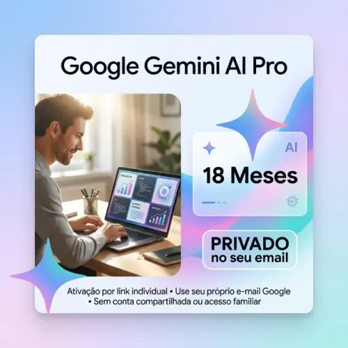 Google Gemini AI Pro - 18 Meses - PRIVADO no seu email