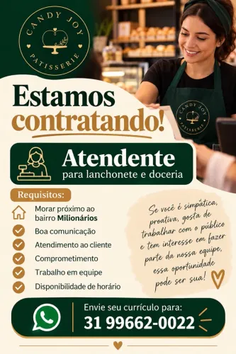 VAGA - ATENDENTE | LANCHONETE E DOCERIA - MILIONÁRIOS