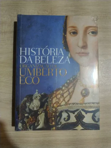 A História da Beleza. Umberto Eco. Livro LACRADO!!!