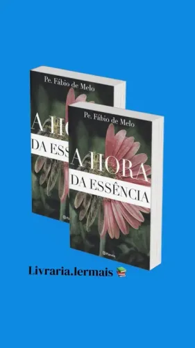 A hora da essência