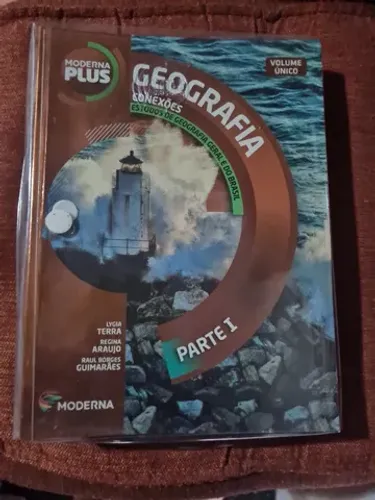 Geografia Conexões- Estudos de Geografia Geral e do Brasil. Volume único.