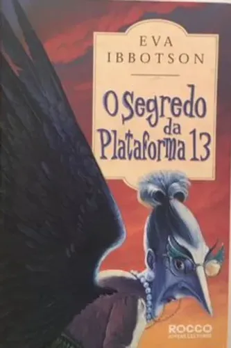 O Segredo da Plataforma 13 Novo