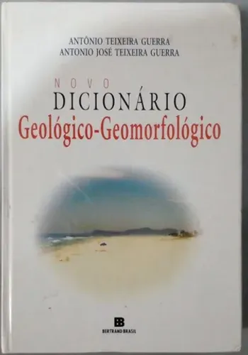 NOVO DICIONÁRIO  GEOLÓGICO- GEOMORFOLOGICO.