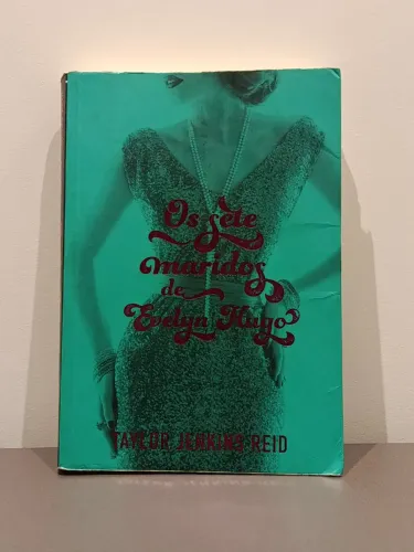 livro "os sete maridos de evelyn hugo"