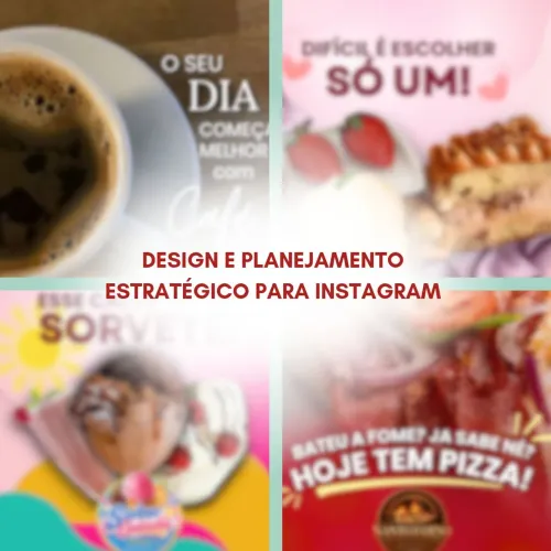 DESIGNER E PLANEJAMENTO ESTRATÉGICO PARA INSTAGRAM
