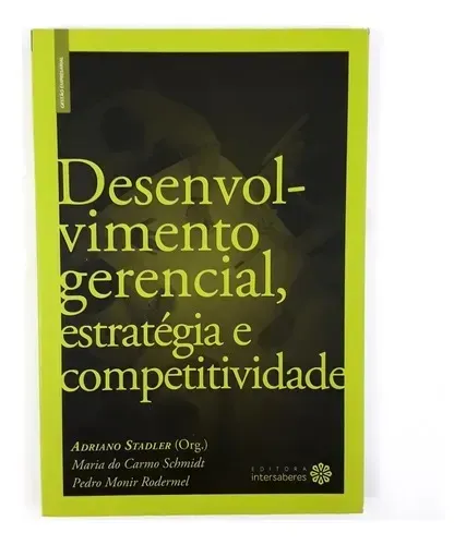 desenvolvimento gerencial, estratégia e competitividade