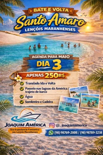 BATE E VOLTA LENÇÓIS MARANHENSES / SANTO AMARO POR JOAQUIM AMÉRICA! 