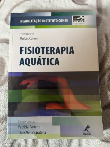 Livro Fisioterapia Aquática - Reabilitação Instituto Cohen | Manole