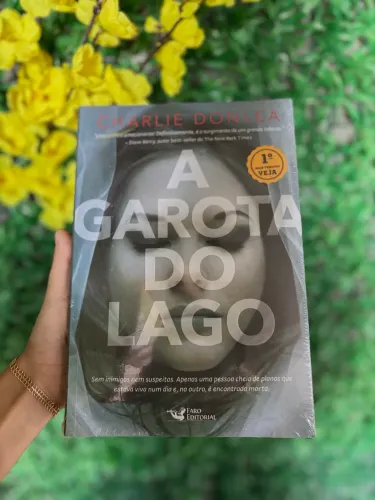 Livro A garota do lago : Charlie Donlea ( Lacrado)