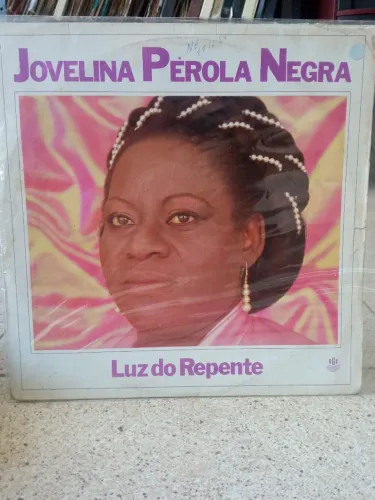 Vendo LP samba raíz Jovelina Pérola Negra Luz do repente tocando bem com encarte.