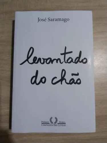 Levantado do Chão. José Saramago. LIVRO NOVO!!!