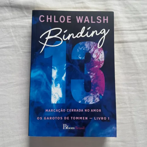 Livro Binding 13- Chloe Walsh