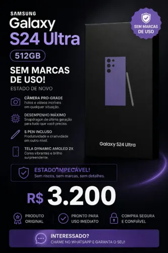 S24 Ultra 512GB PRA SAIR HOJE