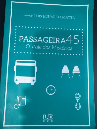 Livro Passageira 45. O Vale dos Mistérios.