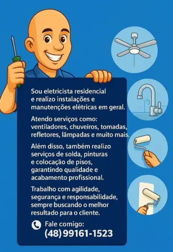Marido de aluguel, Eletricista e Manutenção em geral.