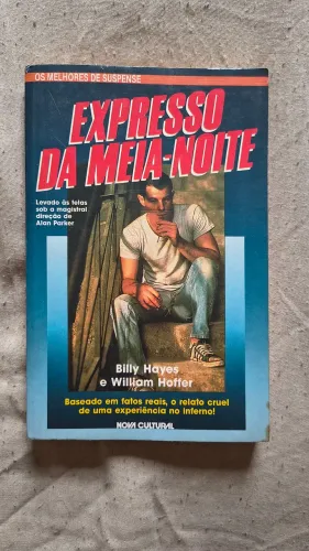 O Expresso Da Meia-noite - Billy Hayes e William Hoffer 