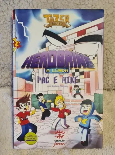 Livro - Herobrine A Lenda - Pac e Mike