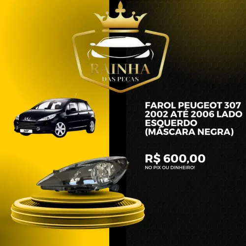 Farol Peugeot 307 2002 até 2006 Lado Esquerdo (Máscara Negra)