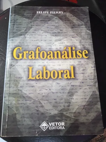 Livro sobre grafologia Grafoanálise Laboral - Felipe Pierry