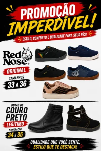 Tênis Red Nose Original e novo e Bota de couro Legítimo