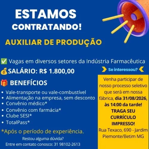 ? VAGA: AUXILIAR DE PRODUÇÃO