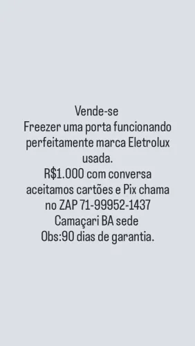 Vende-se freezer uma porta funcionando perfeitamente marca Eletrolux usada.R$1.000 
