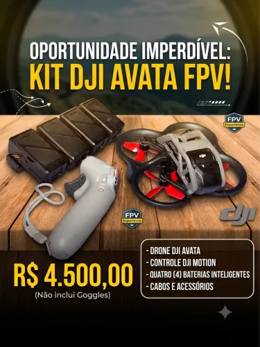OPORTUNIDADE IMPERDÍVEL: KIT DJI AVATA FPV!