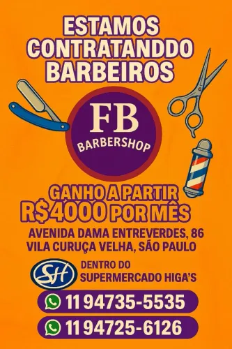 VAGA PARA BARBEIRO EXPERIENTE - F&B BARBERSHOP (VILA CURUÇÁ - SP) DENTRO DO HIPERMERCADO