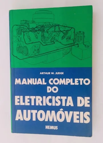Manual Completo do Eletricista de Automóveis - HEMUS.