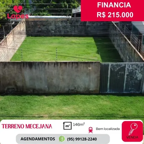 VENDE-SE TERRENO BAIRRO MECEJANA APTO A FINANCIAR
