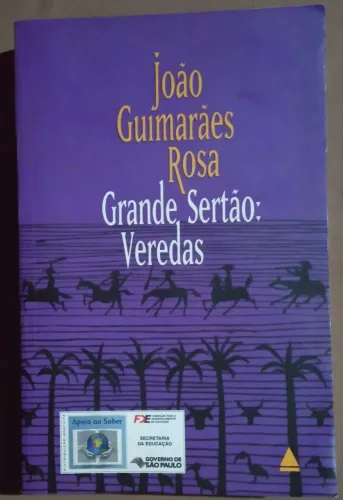 Grande Sertão: Veredas - João Guimarães Rosa