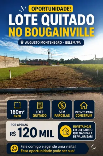 TERRENO QUITADO - BOUGAINVILLE BELÉM - 160M²