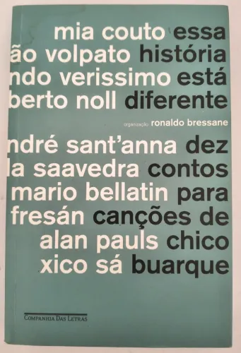 Essa história está diferente: Dez contos para canções de Chico Buarque