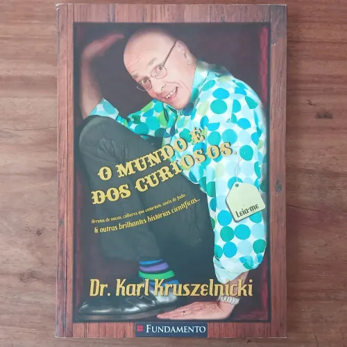 Livro O Mundo é dos Curiosos