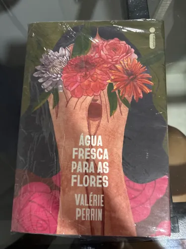 Livro: Água fresca para as flores