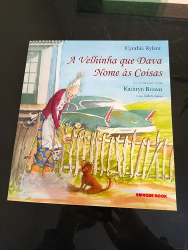 Livro A velhinha que dava nome as coisas