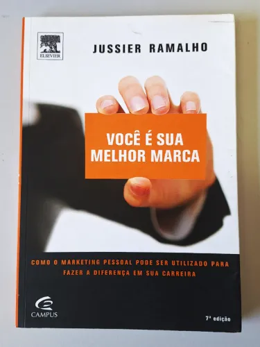 Você é Sua Melhor Marca Jussier Ramalho 7ª edição.