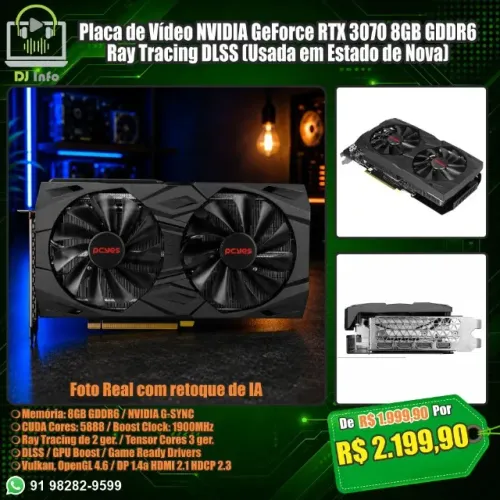 Placa de Vídeo NVIDIA GeForce RTX 3070 8GB GDDR6 RT DLSS (Usada em Estado de Nova)