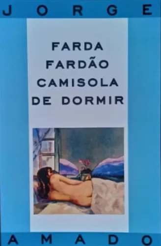 Livro Farda Fardão Camisola de Dormir - Jorge Amado