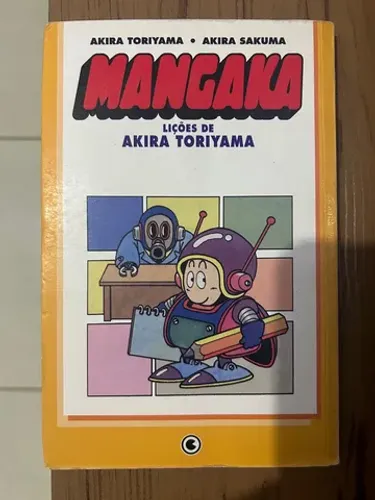 Mangaka: Lições de Akira Toriyama