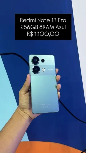 Xiaomi Redmi Note 13 Pro / Azul / 256GB / 8GB / R$ 1.100,00
