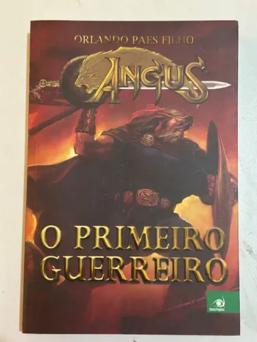 Angus - o primeiro guerreiro