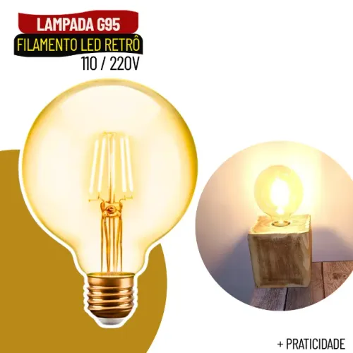 Lâmpada Filamento LED G95 4W Retrô Decorativa Luz Aconchegante - SCS54