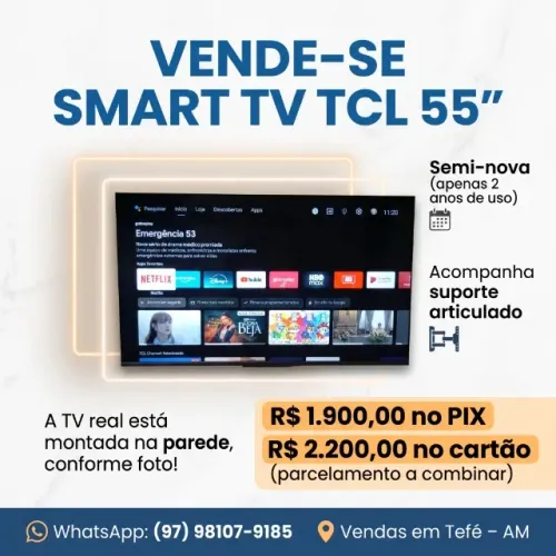 TV TCL 55'', com suporte de parede articulado