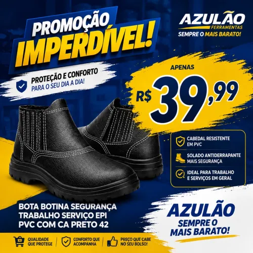 ? Botina de segurança por apenas R$ 39,99!