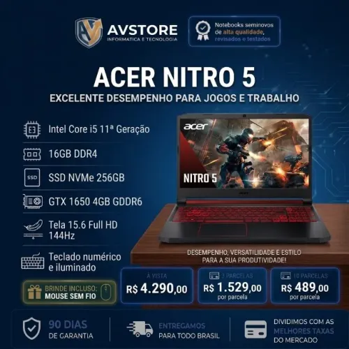 Notebook Gamer Acer Nitro 5 - i5 11400H 11ª Ger | 16GB DDR4 | SSD 256GB Nvme | GTX1650 4GB
