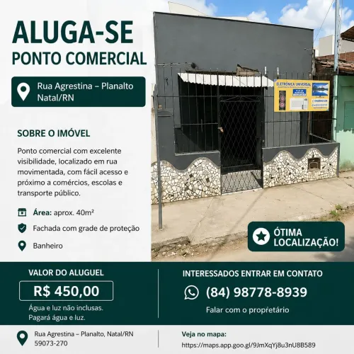 Aluga-se Ponto Comercial - Rua Agrestina, Planalto - Natal/RN