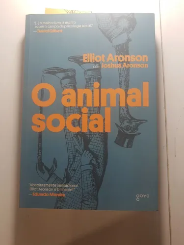 Livro O Animal Social - Elliot Aronson - Introdução ao Estudo do Comportamento Humano