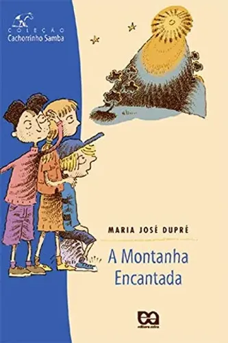Livro Clássico  - A montanha encantada (Novo)