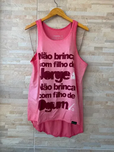 Camiseta Regata feminina - Não brinca com o filho de Jorge